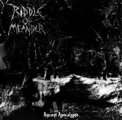 Riddle Of Meander : Ancient Apocalypse Riddle Of Meander : Ancient Apocalypse